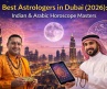 Best Astrologers in Dubai (2026): Indian & Arabic Horoscope Masters