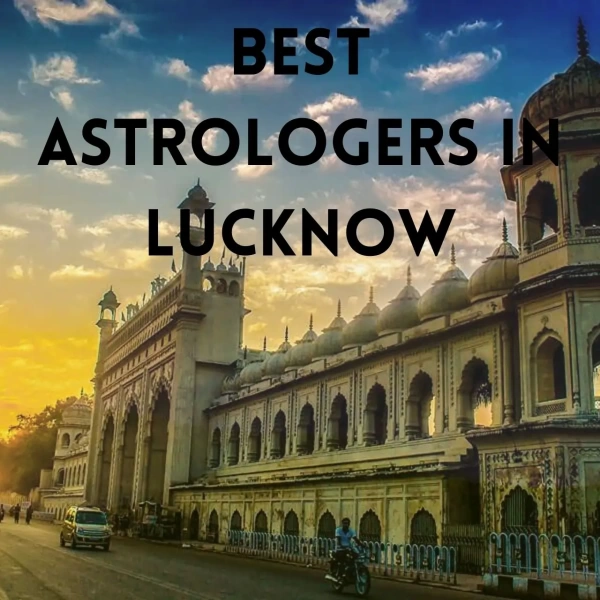 Sunset over Lucknow’s Rumi Darwaza and adjoining domed architecture with “Best Astrologers in Lucknow” text.