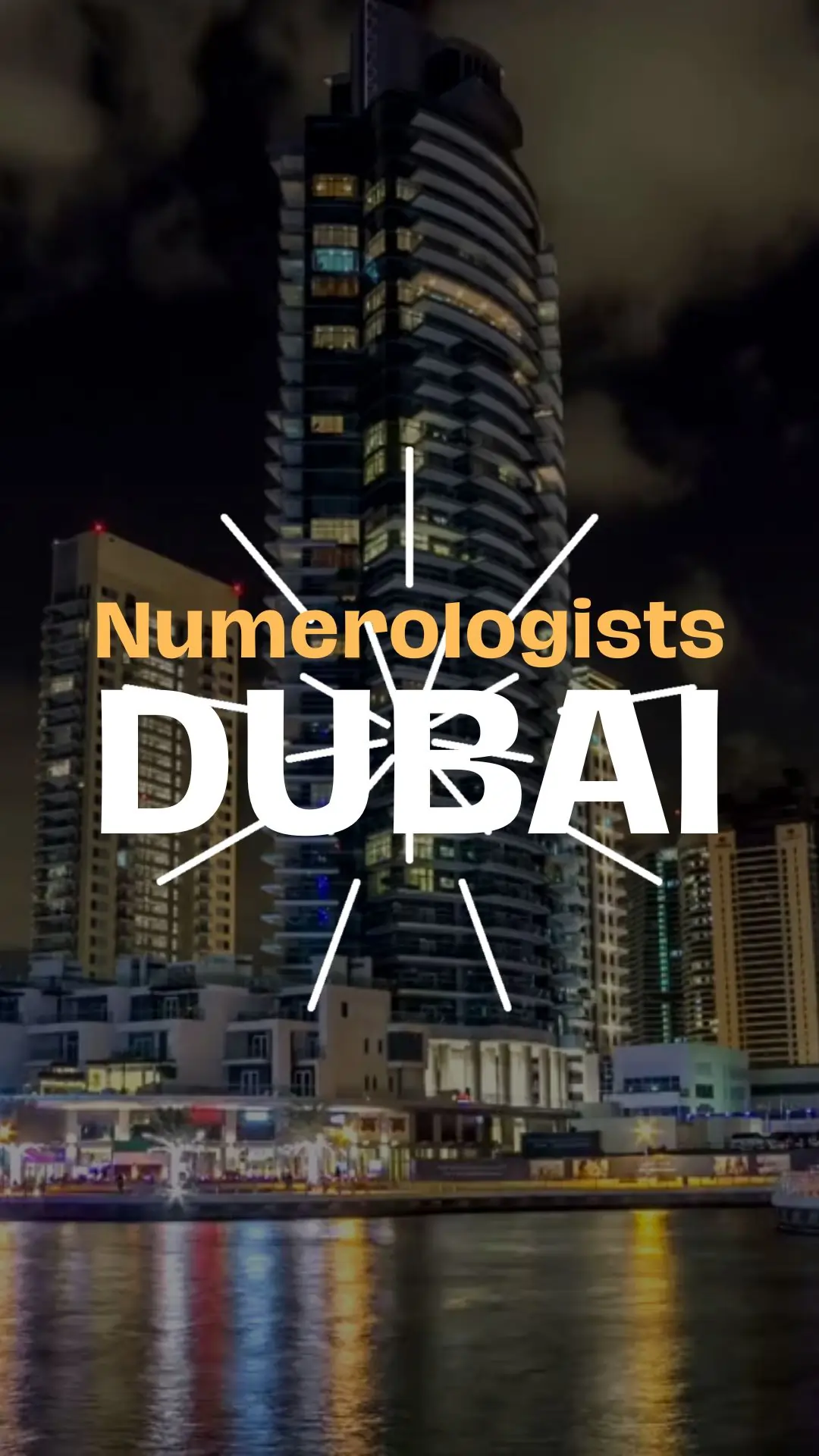 Cityscape of Dubai with modern skyscrapers and text overlay about numerologists.