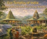 Eco Temples of India: Sustainable Shrines Protecting Nature