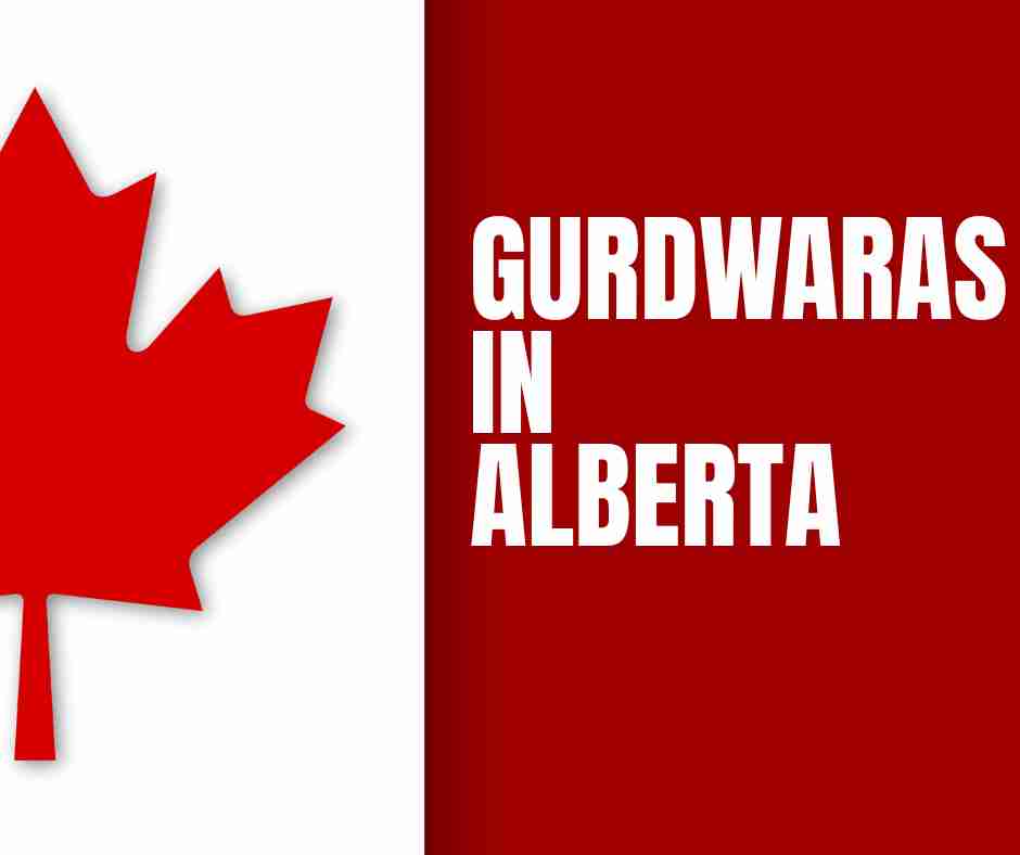 Discover all major Gurdwaras in Alberta with addresses, history, and daily services. A complete 2025 guide to Sikh temples across Edmonton, Calgary, and Northern Alberta.