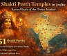 Shakti Peeth Temples in India: Sacred Seats of the Divine Mother
