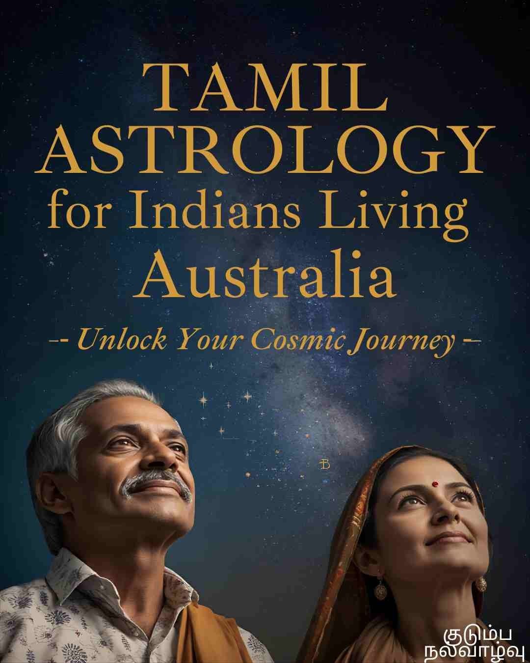 Tamil astrology guide for Indians living in Australia showing cosmic background and spiritual journey theme