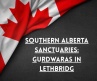 Southern Alberta Sanctuaries: Gurdwaras in Lethbridge