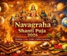 Navagraha Shanti Puja – Benefits, Cost, Vidhi & Online Booking (2026 Complete Guide)