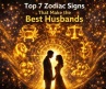 Top 7 Zodiac Signs That Make the Best Husbands