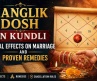 Manglik Dosh in Kundli: Real Effects on Marriage and Proven Remedies